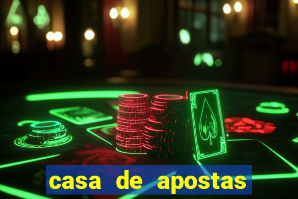 casa de apostas com pagamento antecipado